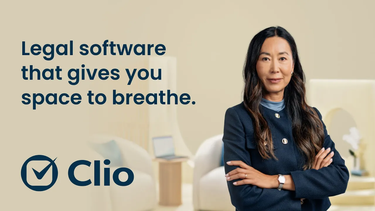 Clio — Clio: Legal Software for Streamlined Finances and Breathing Room (YouTube video ad)