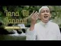 Download Lagu Ahmad Nabil Al Habsyi - Inna Fil Jannati (Music Video)