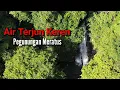 Download Lagu Air Terjun Keren Pegunungan Meratus