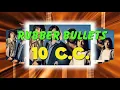 10 C.C.    Rubber Bullets (1973)