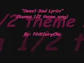 Sweet Soul Lyrics - Ranma 1/2 Theme Song