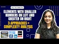Elements with smaller numbers on left and Greater on Right Must Do Interview Questions
