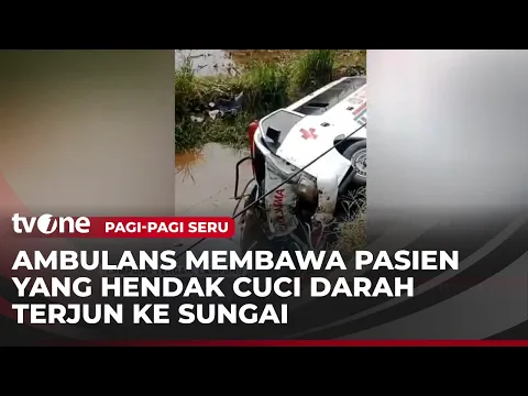 Ambulans Bawa Pasien Cuci Darah Tercebur ke Aliran Sungai
