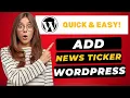 How To Add News Ticker In WordPress 2026 - FAST Easy