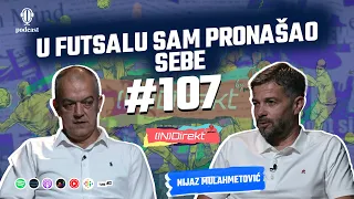 Nijaz Mulahmetović: Futsal mi je vratio sve ono što mi fudbal nije dao - (IN)Direkt