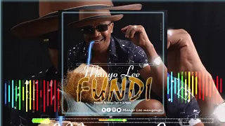 manyo lee official audio fundi
