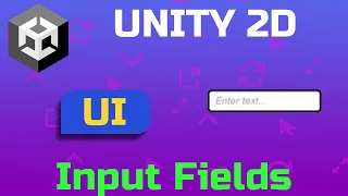 Unity 2D Creating User Interface Part 14 Input Fields