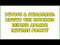 DevOps SysAdmins Howto use Couc B behind Apache reverse proxy