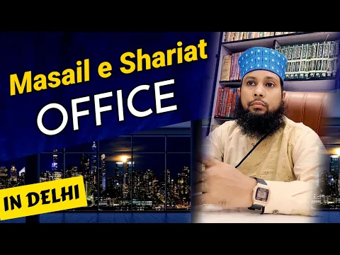 Masail e Shariat Youtube Channel Office in Delhi | Sikander Warsi | Ahle Sunnat Maslak e Alahazrat