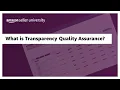 What is Transparency Quality Assurance