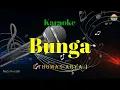 Download Lagu Bunga - Thomas Arya - ( Karaoke Version ) - Nada Rendah