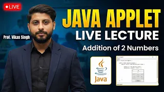 Java Applet Live Lecture with Students Whole Applet Program Addition of 2 Numbers Application
