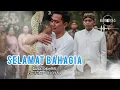Lagu Selamat Bahagia - lagu dangdut sedih di pesta pernikahan 