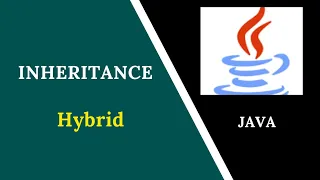 Java Inheritance Hybrid Inheritance Why Hybrid Inheritance is not Supported in Java