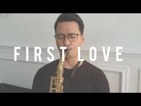 Download MP3 Utada Hikaru - First Love (Saxophone Cover by Dori Wirawan)