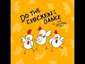 Do The Chicken Dance