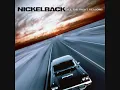 Nickelback - Fight For all The Wrong Reasons