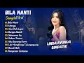 Download Lagu Linda Ayunda Simpatik - BILA NANTI - MANGU - AKU DAH LUPA || KOPLO VIRAL TERBARU 2025