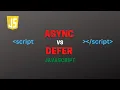 async vs defer attritbute script loading in Javascript