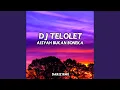 Download Lagu DJ TELOLET AISYAH BUKAN BONEKA