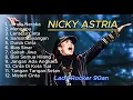Download Lagu Lagu Terbaik Nicky Astria ~ Jarum Neraka   ~  Mengapa  ~  Lentera Cinta  |  Lady Rocker 90an 