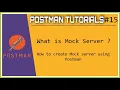 15 Postman How to create Mock server using Postman