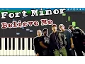 Fort Minor - Believe Me [Piano Tutorial] Synthesia