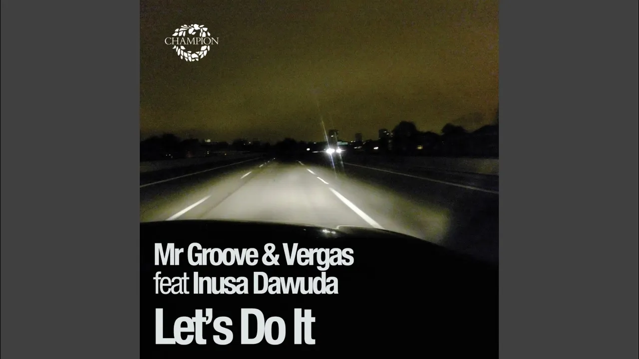 Let's Do It (Kerri Chandler Dub)