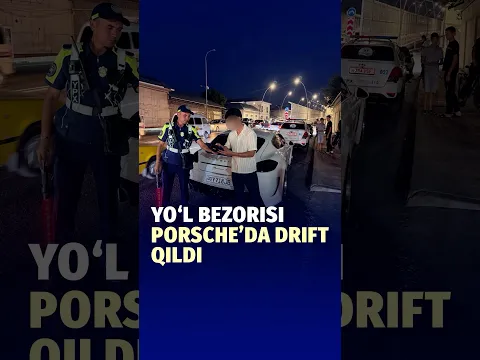 Samarqand shahrida yo‘l bezoriligini sodir qilgan Porsche haydovchisi aniqlandi