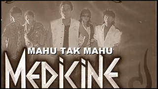 Download MEDICINE - MAHU TAK MAHU MP3