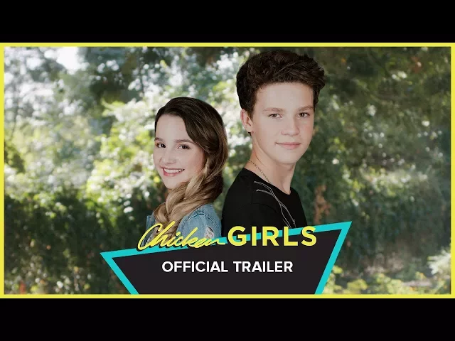CHICKEN GIRLS | Official Trailer | Annie LeBlanc & Hayden Summerall