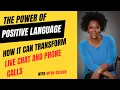 The Power of Positive Language How it Can Transform Live Chat and Phone Calls