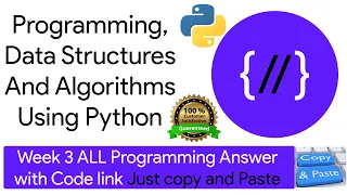 NPTEL Programming Data Structures and Algorithm Using Python week 3 programming Ans with code link
