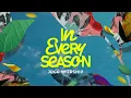 Lagu In Every Season (Official Lyric Video) - JPCC Worship