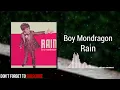 Rain - Boy Mondragon