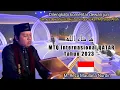 Download Lagu Ma Syaa Allah!!! M. Reza M.N (Indonesia) MTQ Internasional QATAR 2023