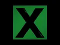 Ed Sheeran - Don't [Offical Explicit Audio]