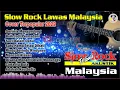 Lagu Slow Rock Akustik Malaysia - Cover lagu Slow Rock Kenangan 90 an