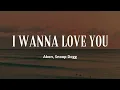 I Wanna Love You 1 Hour - Akon, Snoop Dogg