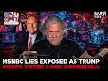 MSNBC LIES EXPOSED AS TRUMP DROPS CHINA-IRAN VOTER HACK BOMBSHELL WAR ROOM AM W STEVE BANNON