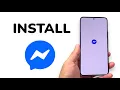 Download Lagu How To Install Facebook Messenger App On Android Phone