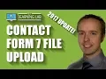 FIXED Contact Form 7 File Upload Not Working Still works in 2023
