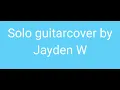 Tyson Yoshi - 追 solo guitarcover by Jayden W