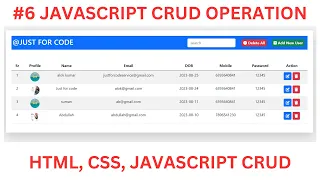CRUD CREATE UPDATE READ DELETE JAVASCRIPT PROJECT HTML CSS JAVASCRIPT Justforcode