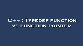 C Typedef function vs function pointer
