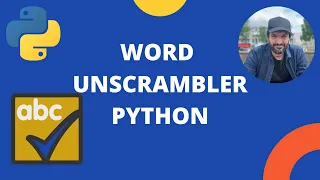 Make a Word Unscrambler Spelling game in Python