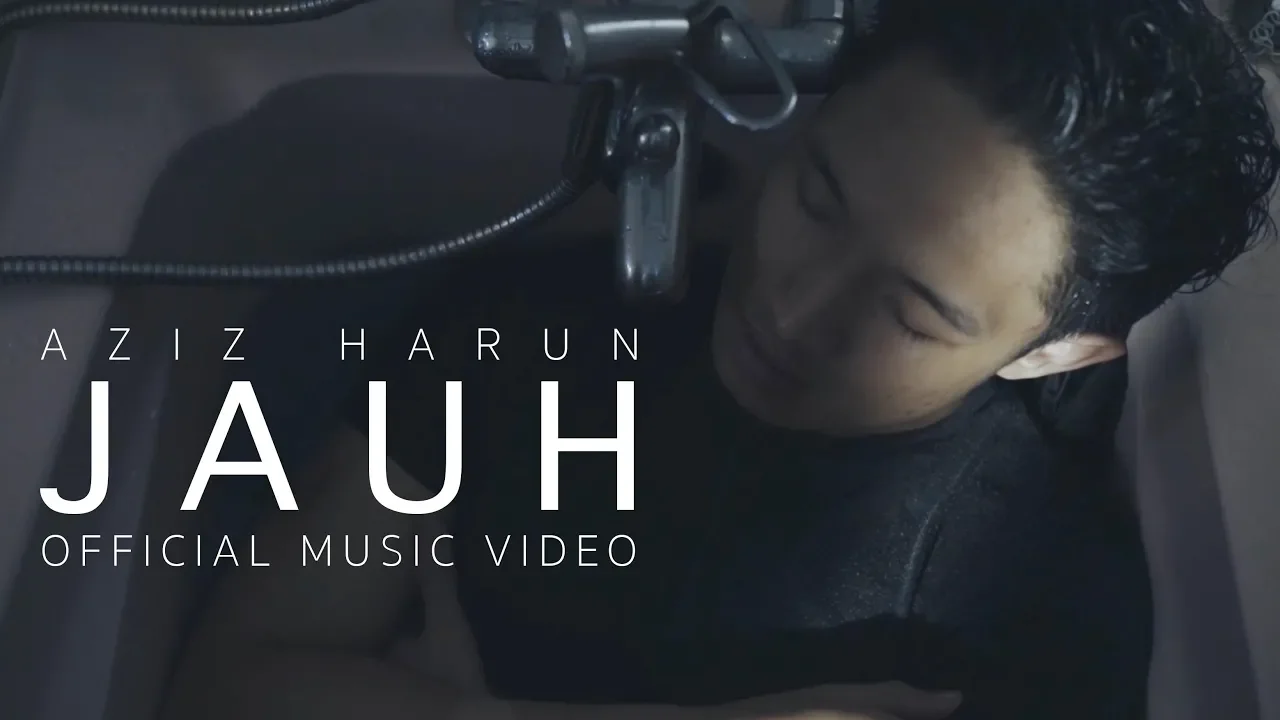 Aziz Harun - Jauh (Official Music Video) Aziz Harun - Jauh (Official Music Video)