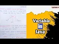 Variable in Java and types Lecture - 4
