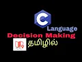 Decision Making Tamil C Language control statement-1