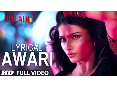 Download MP3 LYRICAL: Awari Song | Ek Villain | Sidharth Malhotra | Shraddha Kapoor